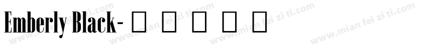 Emberly Black字体转换